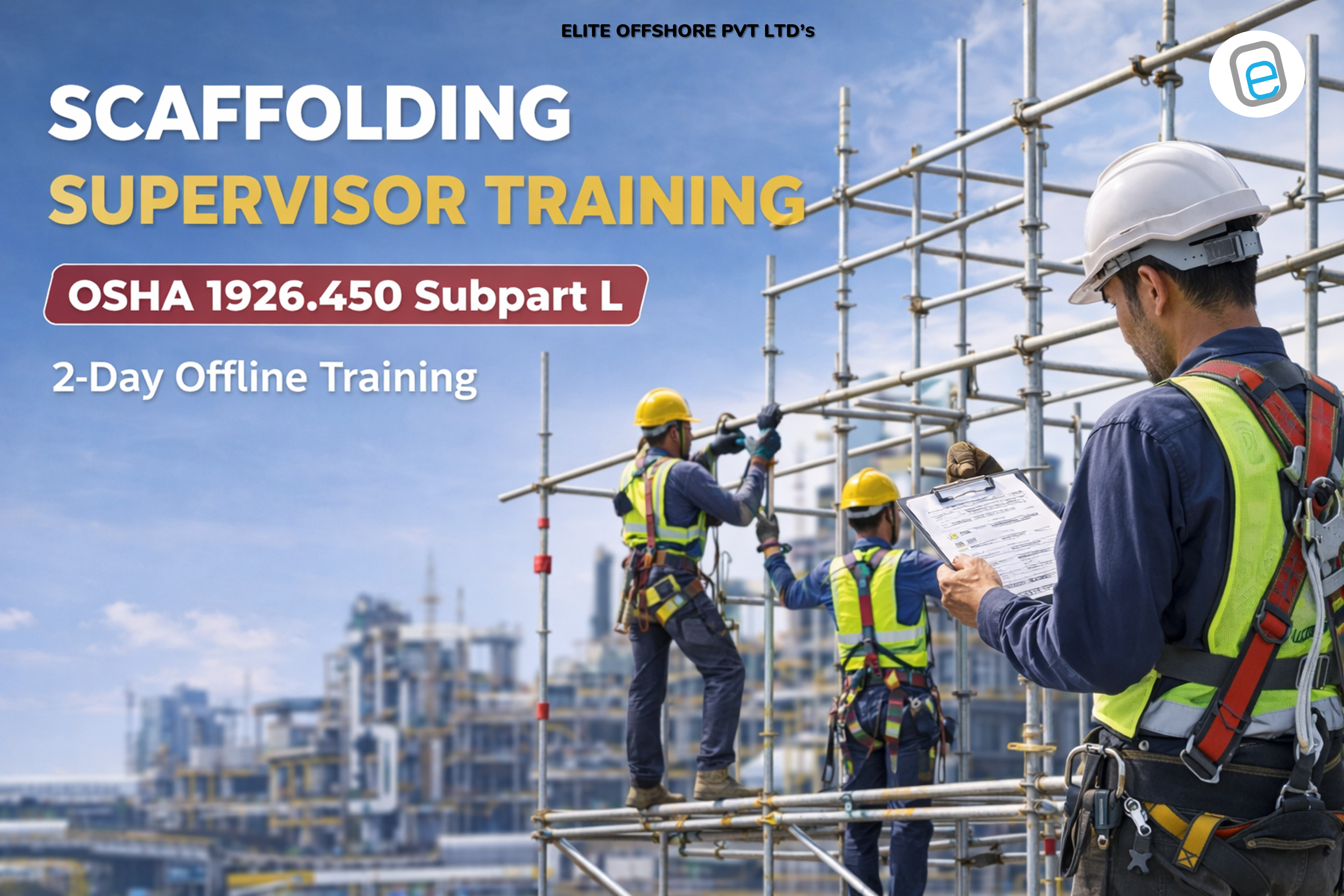 Scaffolding Supervisor Course | Scaffold Safety Training