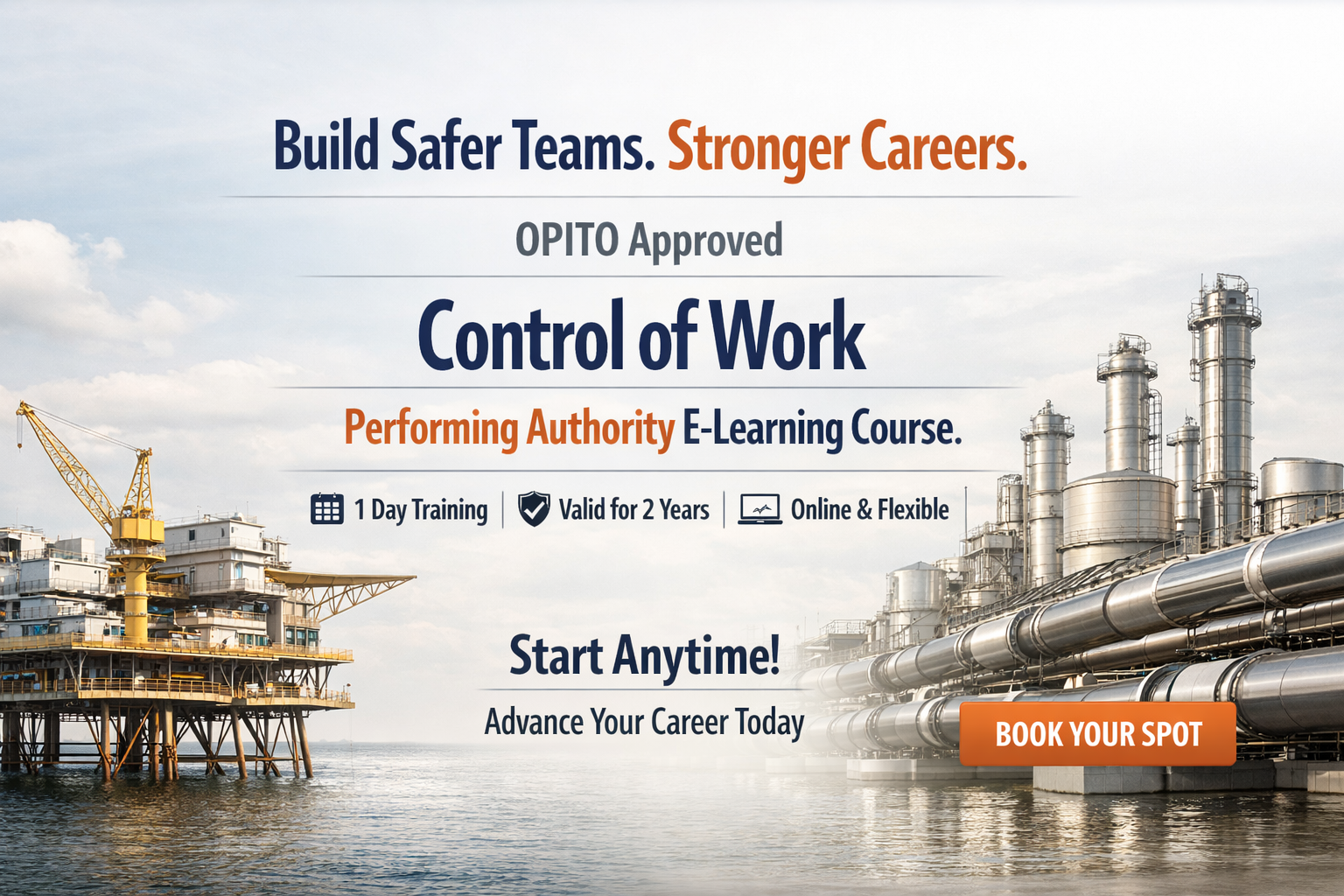 OPITO‑Approved Control of Work – Performing Authority E‑Learning Course: Build Safer Teams, Stronger Careers