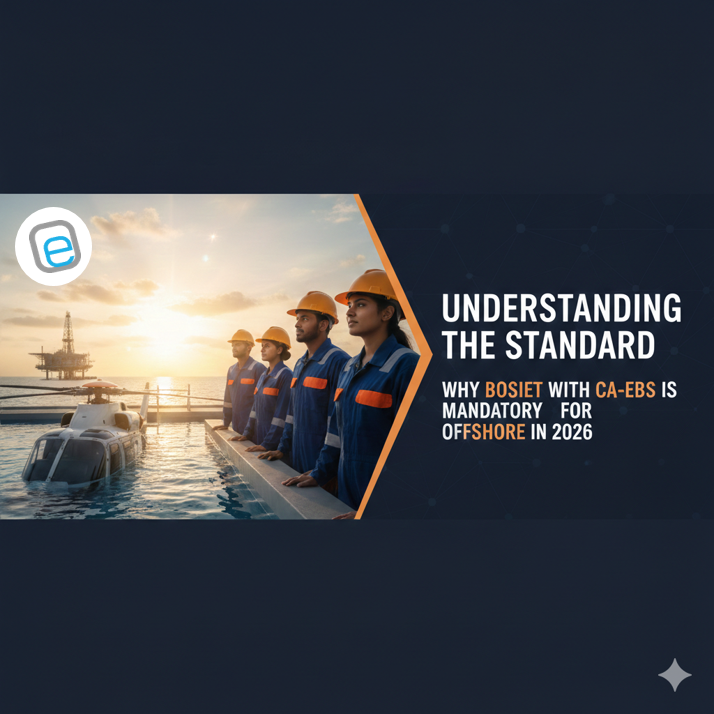 BOSIET & CA-EBS Safety Training Navi Mumbai | Elite Offshore Pvt Ltd