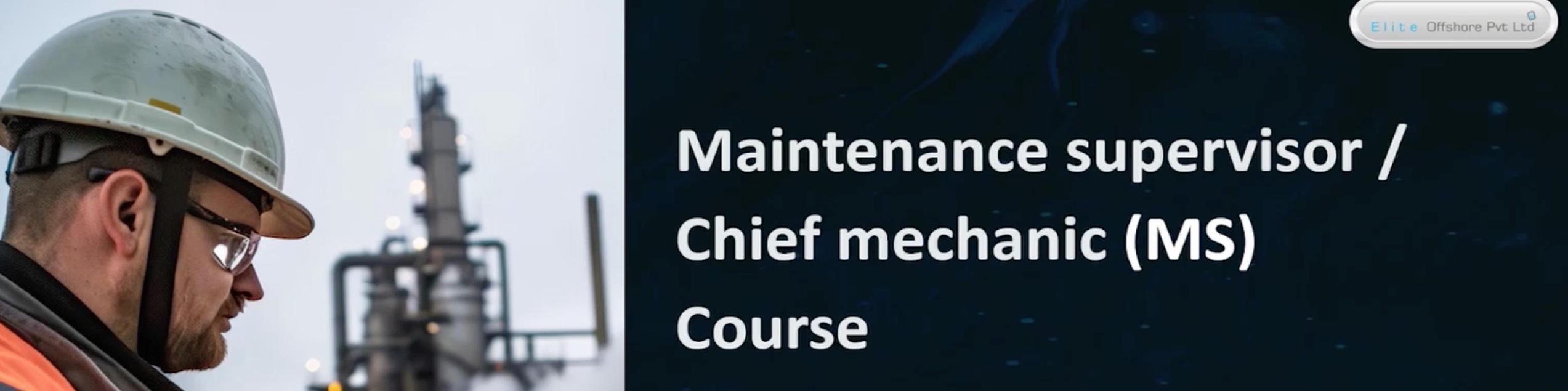 Enhancing Expertise: The Liberia Approved Maintenance Supervisor/Chief Mechanic Course at Elite Offshore