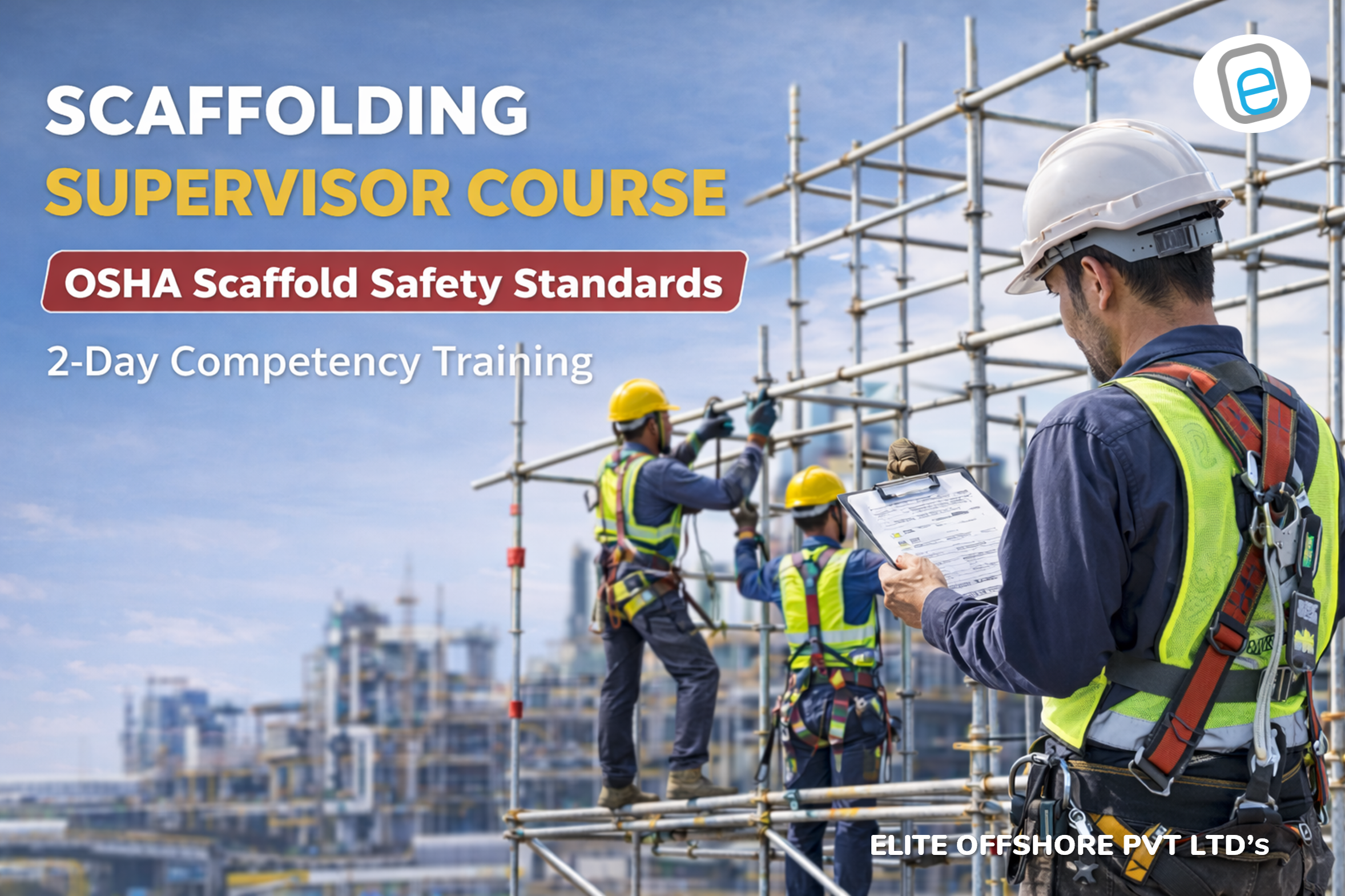 Scaffolding Supervisor Course | Scaffold Safety Training